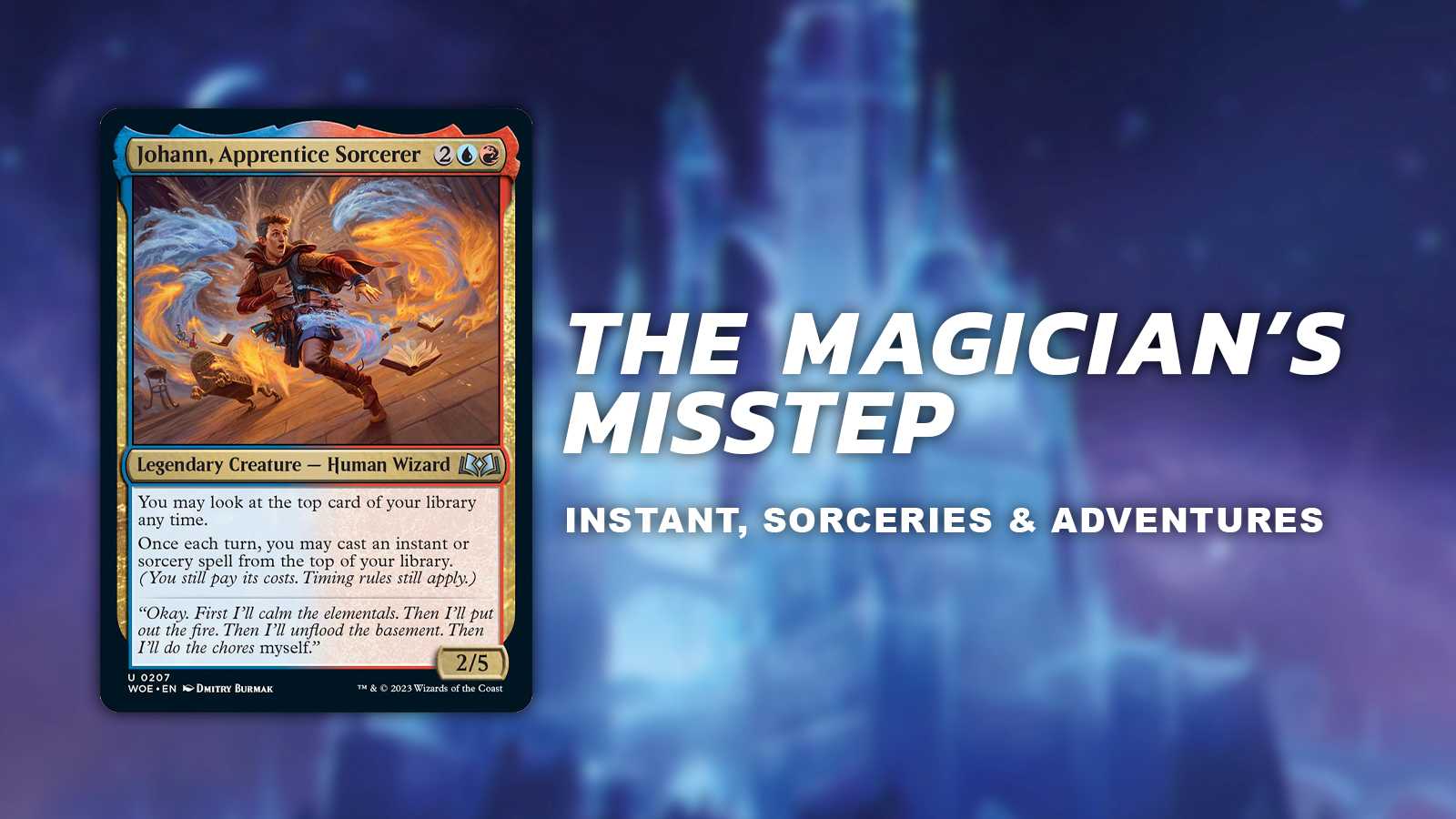 The Magician's misstep (instants, socereries & adventures)