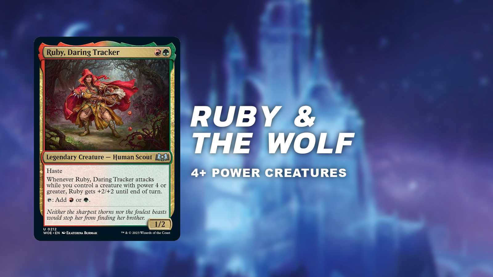 ruby the wolf (4+ power creatures)