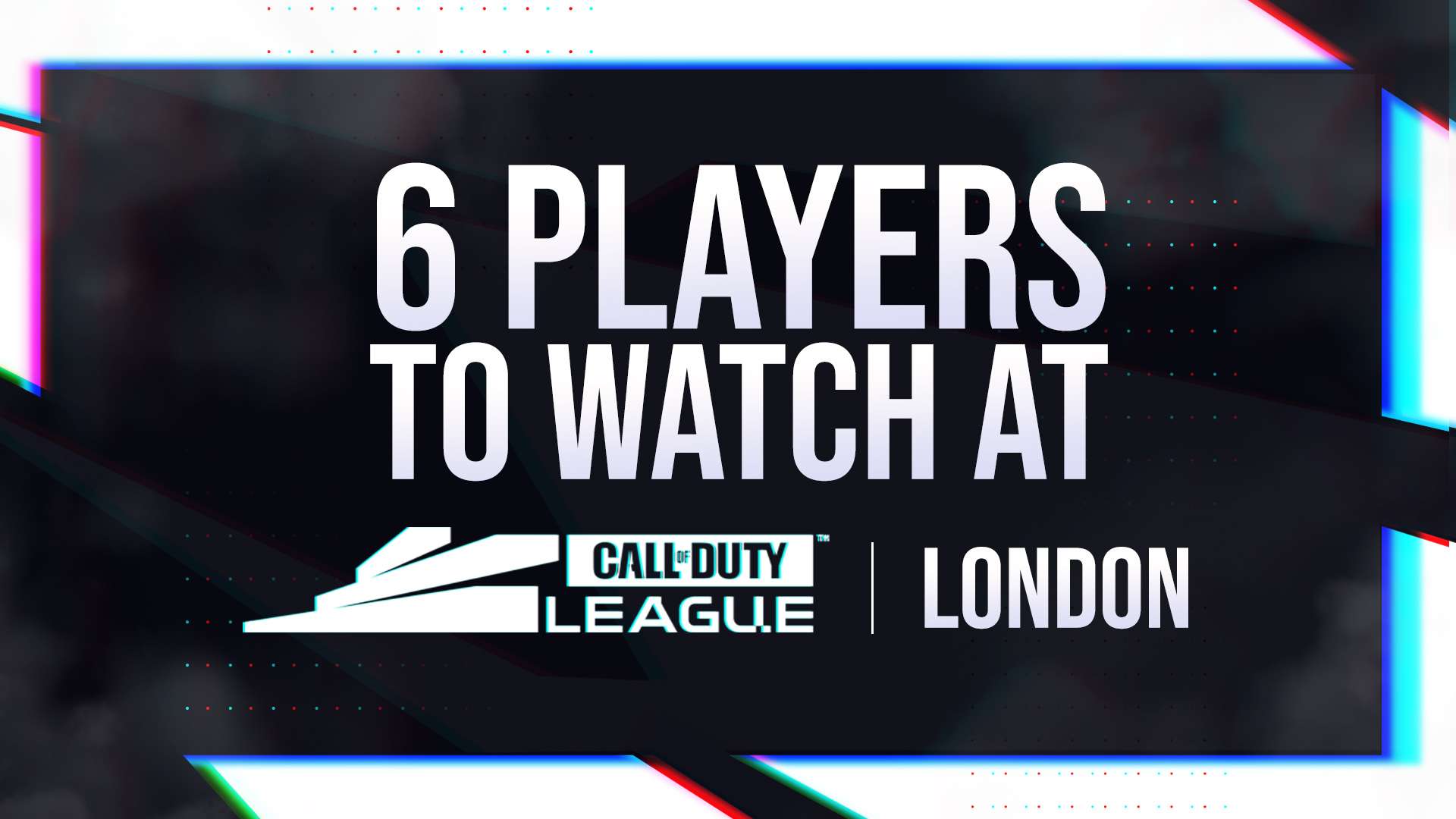 6 players to watch at CDL London