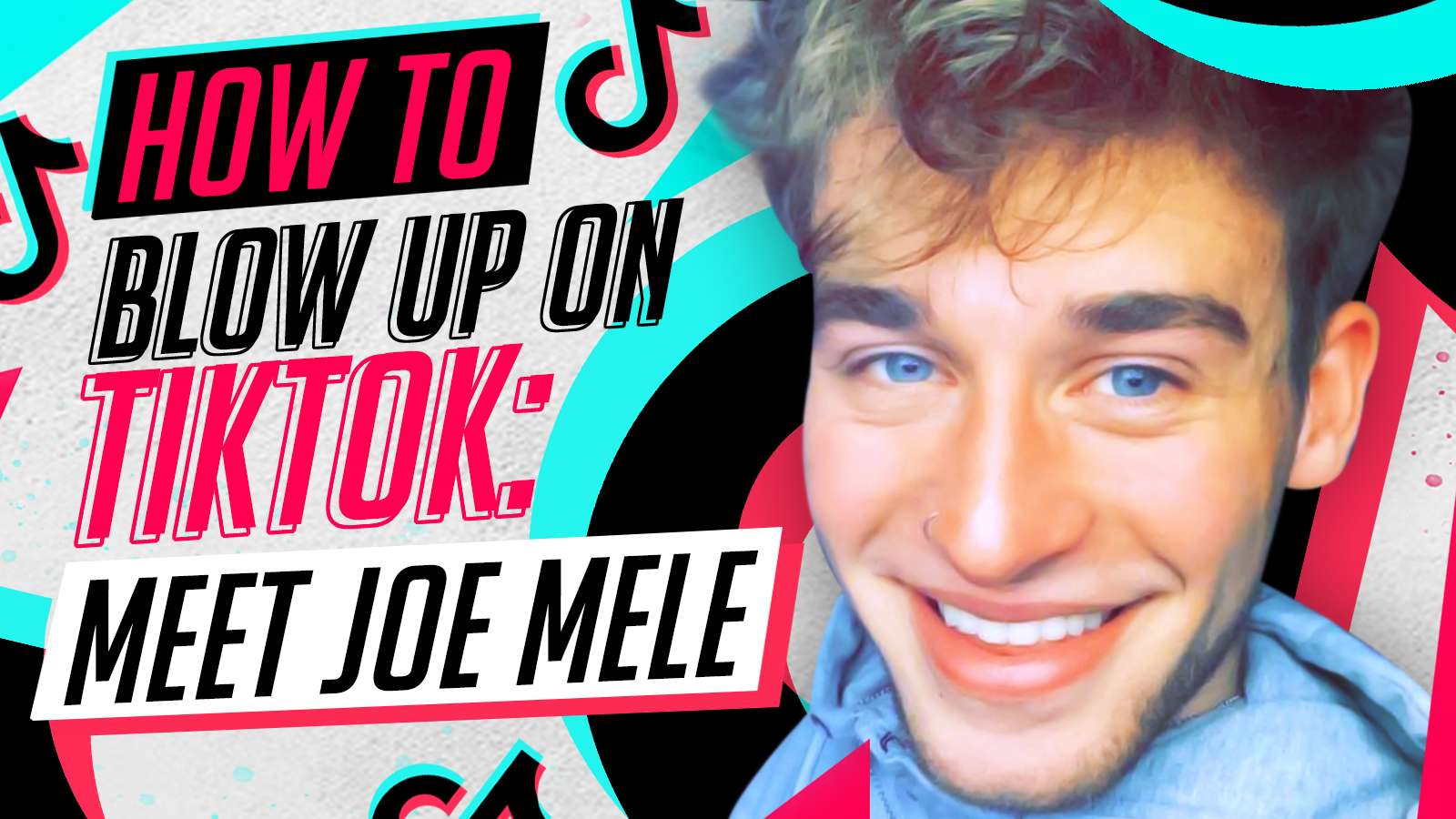 How to blow up on TikTok Joe Mele interview