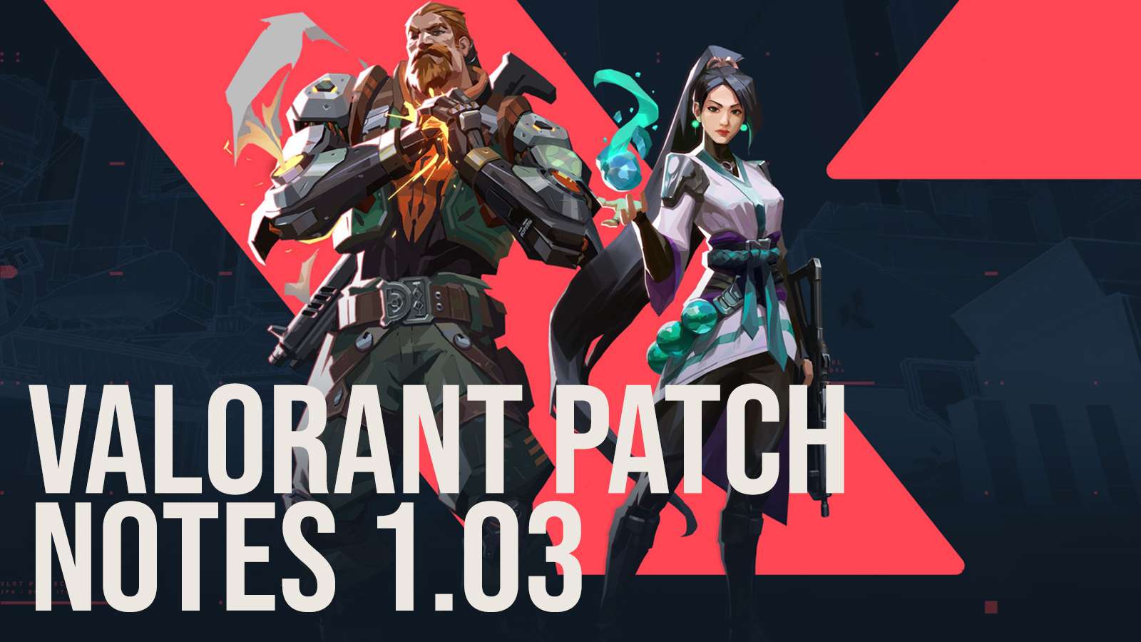 Valorant Patch Notes 1.03