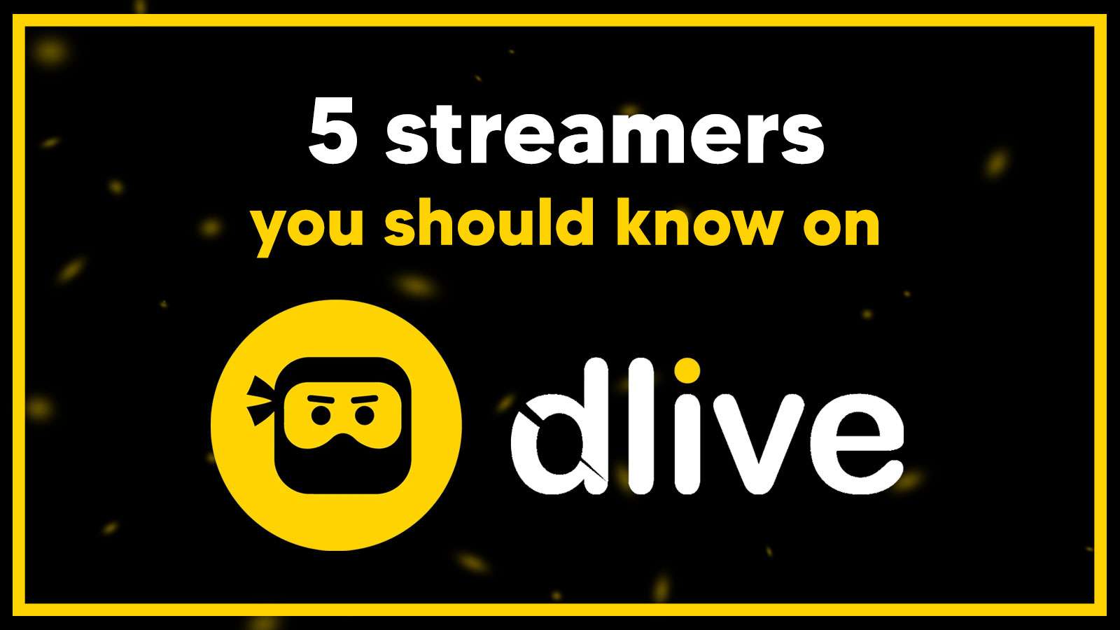 dlive streamers