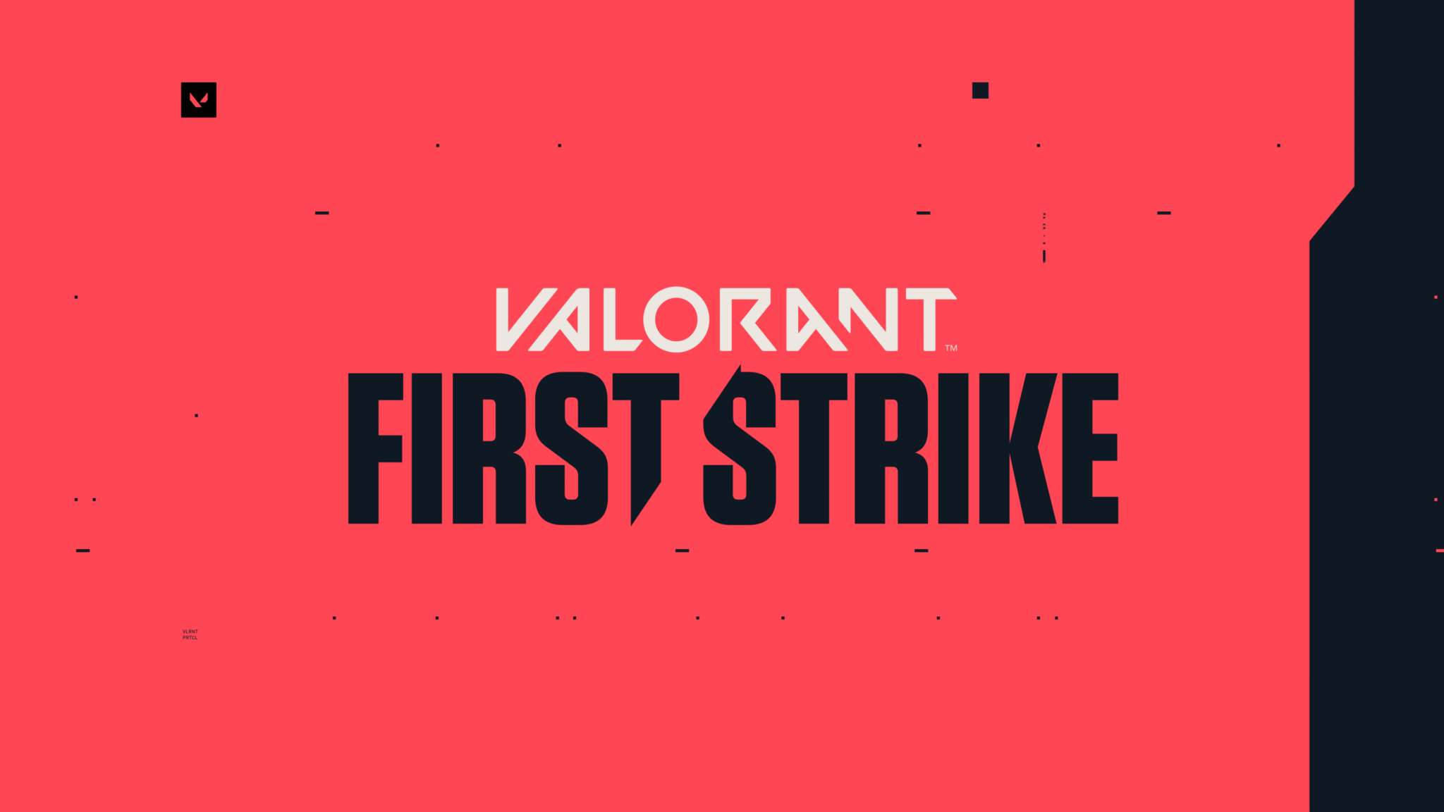 Valorant First Strike.