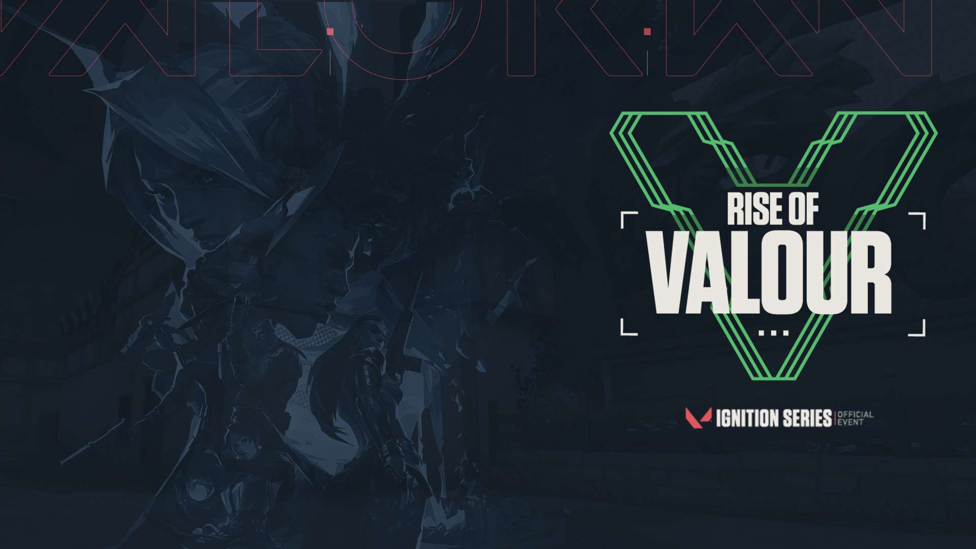 Rise of Valour header for Valorant