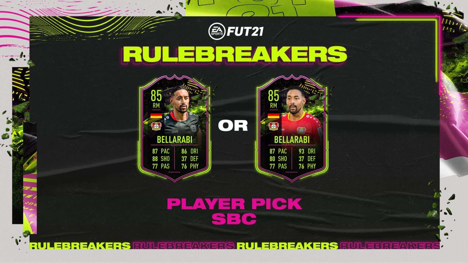 Bellarabi Rulebreakers SBC FIFA 21