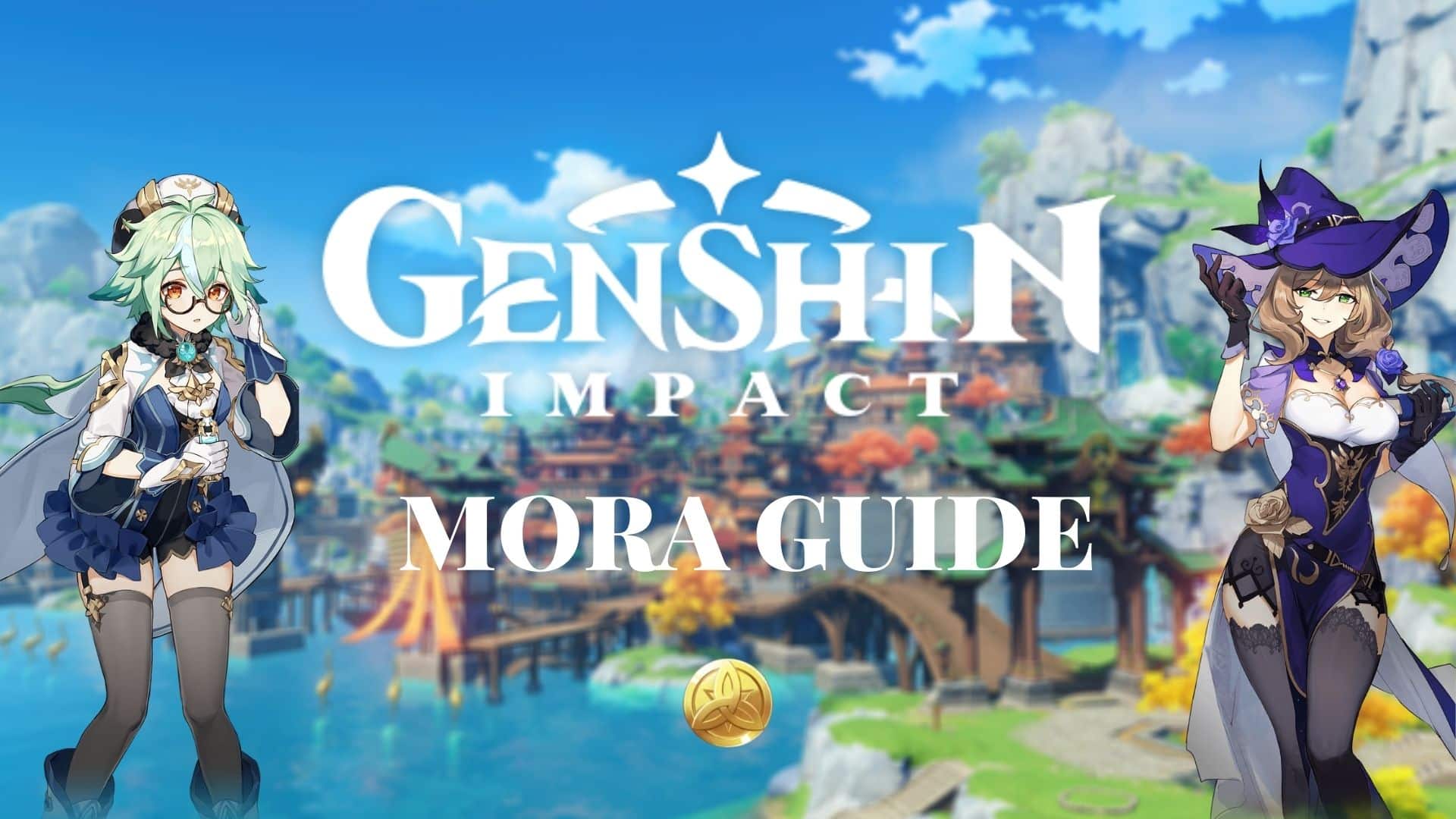 Genshin Impact Mora guide