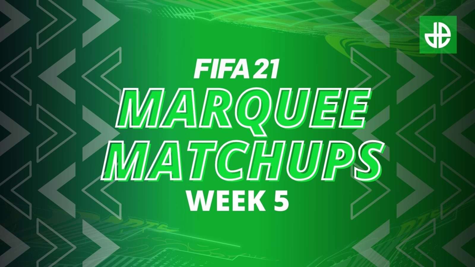 FIFA 21 Marquee Matchups Week 5