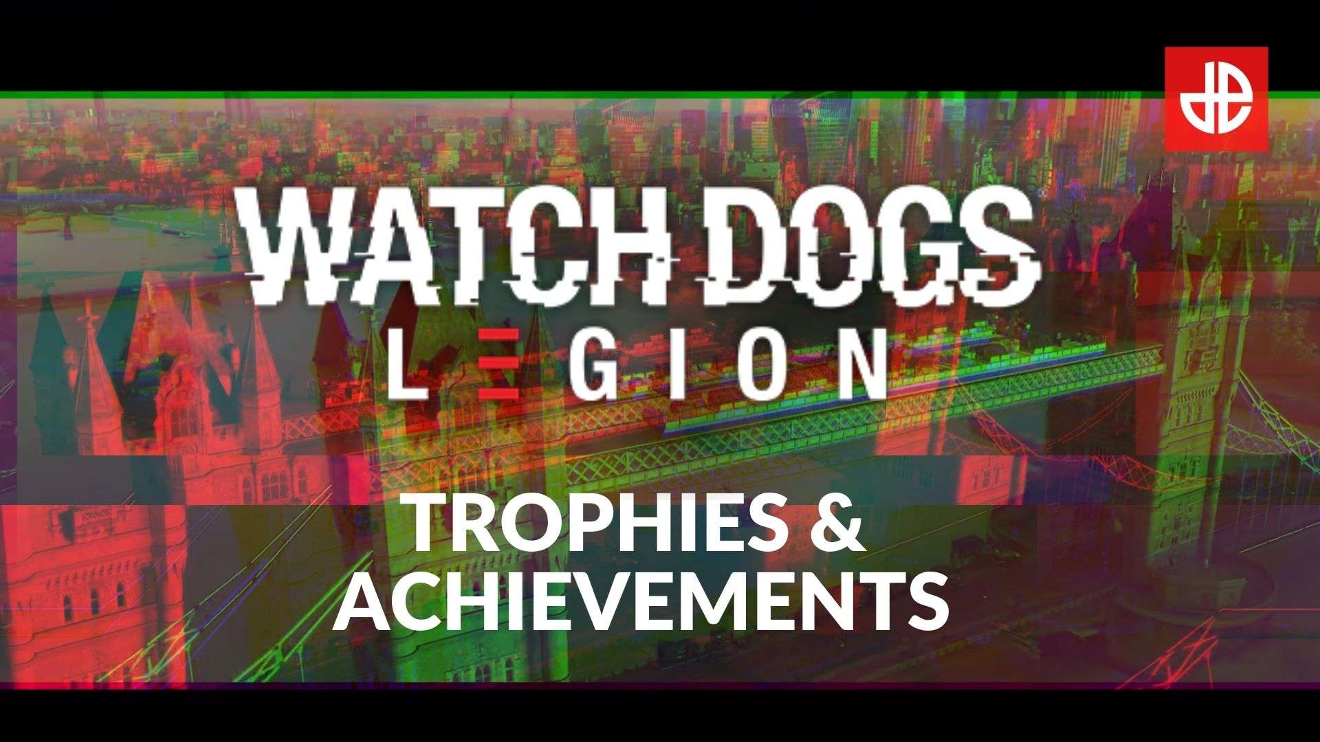 Text advertising trophies and achievements for Watch Dogs Legion