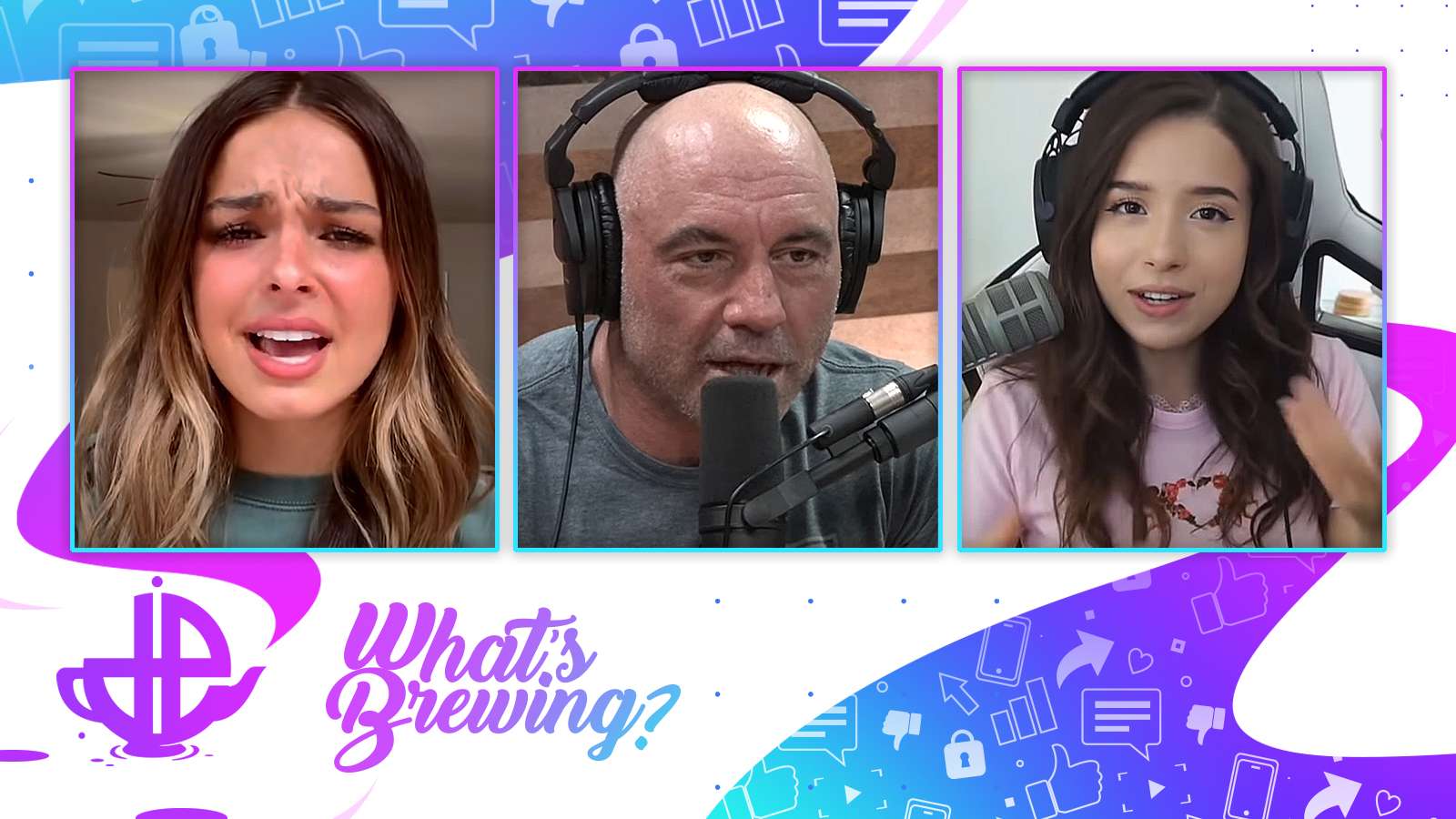 Joe Rogan, Addison Rae, and Pokimane are shown on the What's Brewing logo.