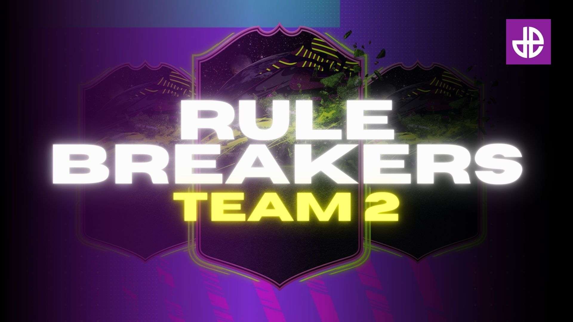 FIFA 21 rulebreakers team 2