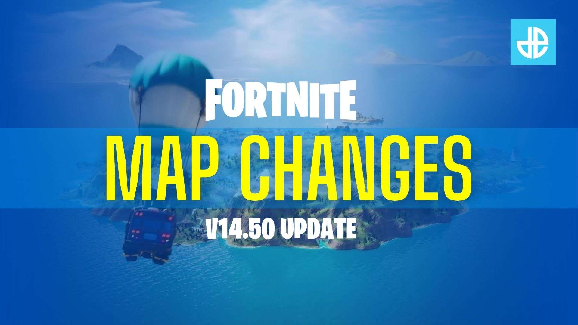 FORTNITE MAP CHANGES