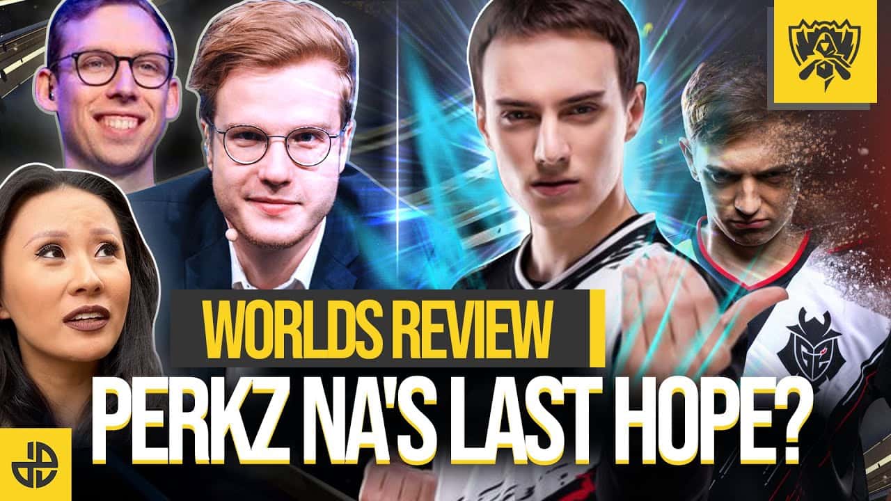 Worlds Review: Perkz NA's Last Hope?