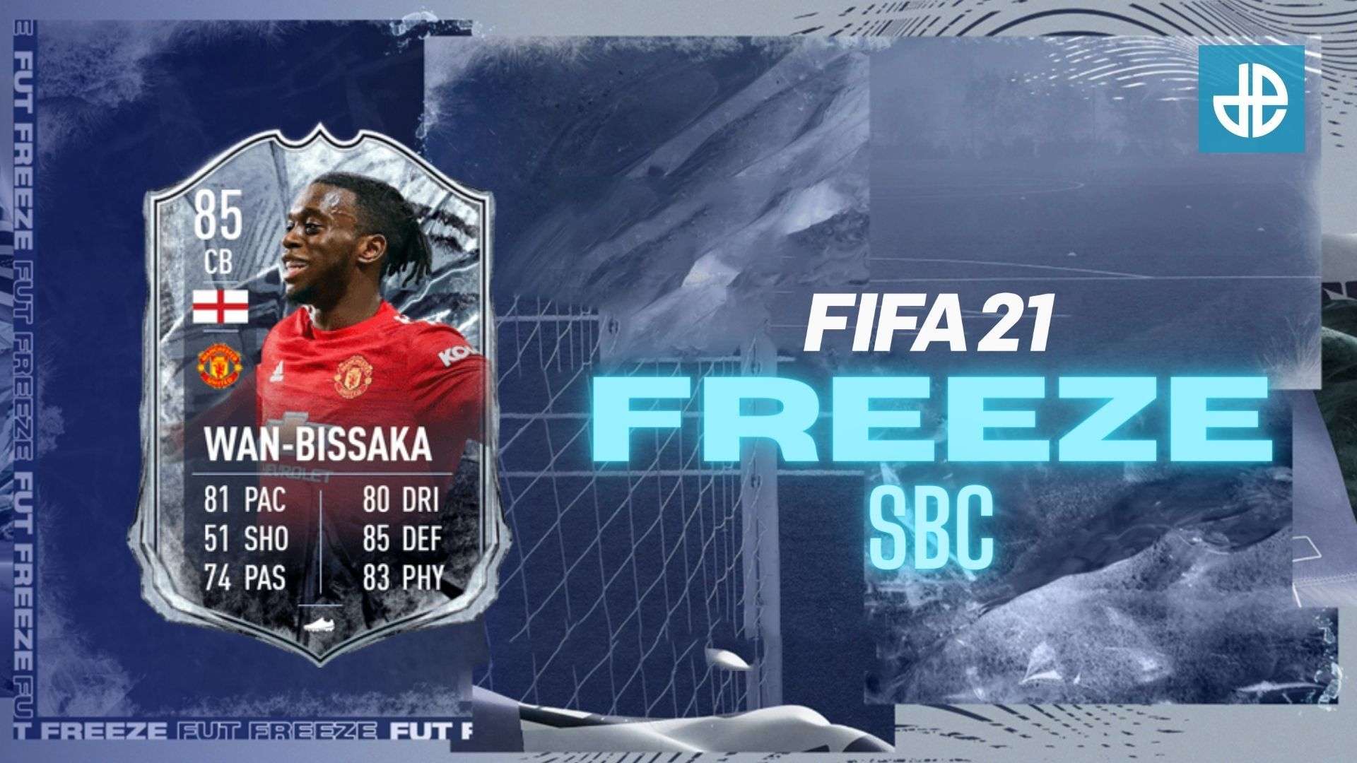 FIFA 21 Wan-Bissaka Freeze SBC
