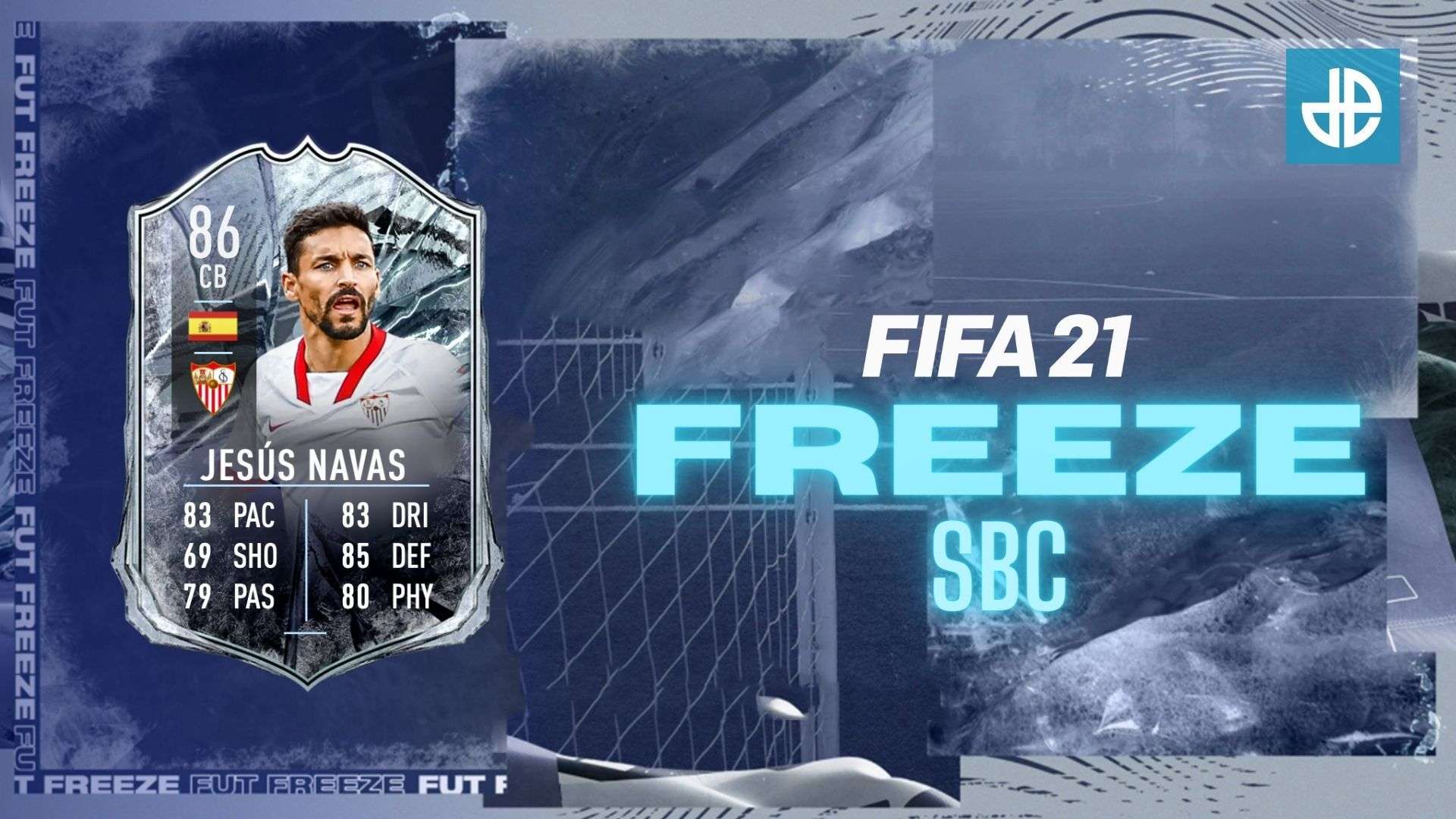 Jesus Navas Freeze SBC FIFA 21 Ultimate Team