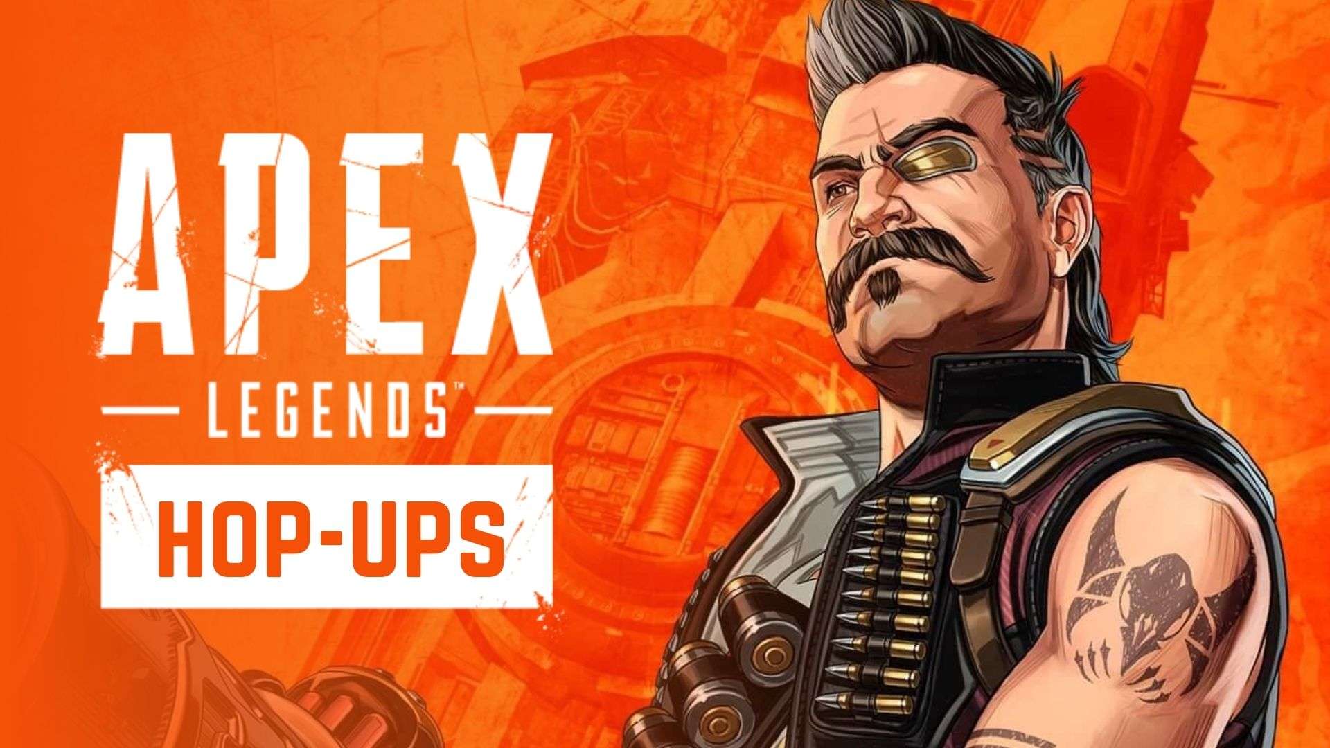 Apex Legends Season 8 hop ups