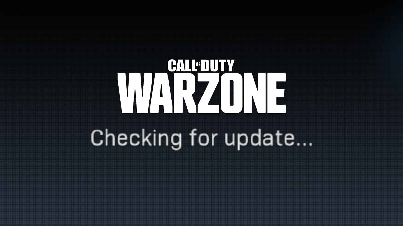 Warzone checking for update bug fix