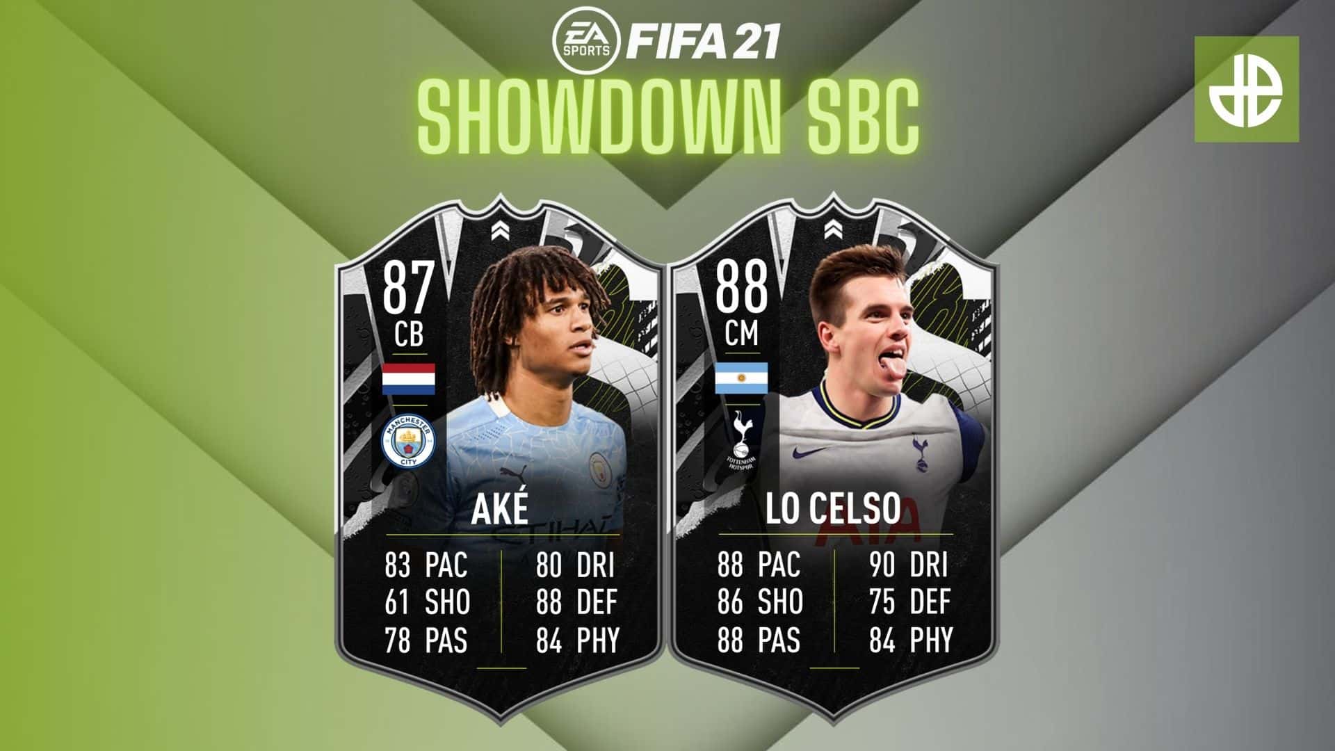 Ake & Lo Celso FIFA 21 Showdown SBC guide