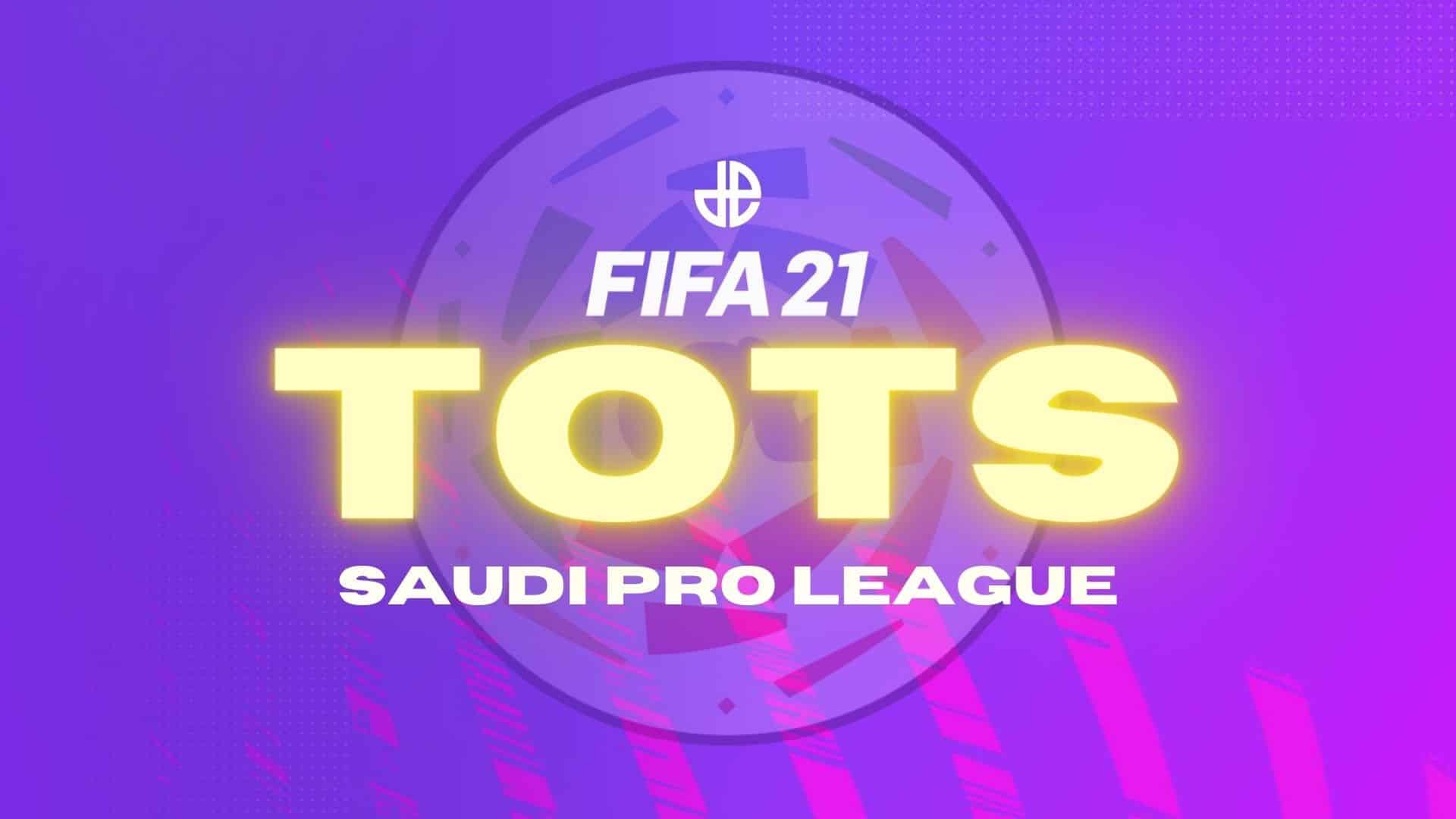 FIFA 21 Saudi Professional League TOTS