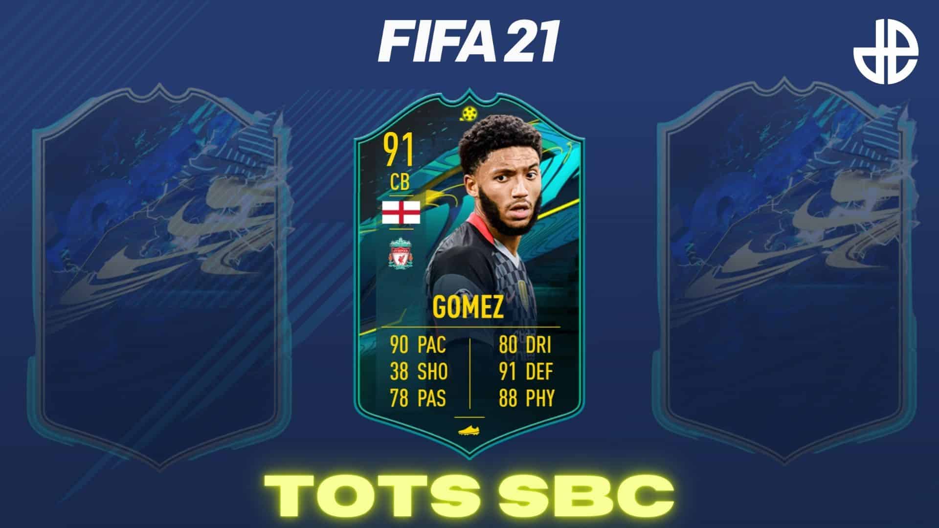 Joe Gomez FIFA 21 TOTS Moments SBC