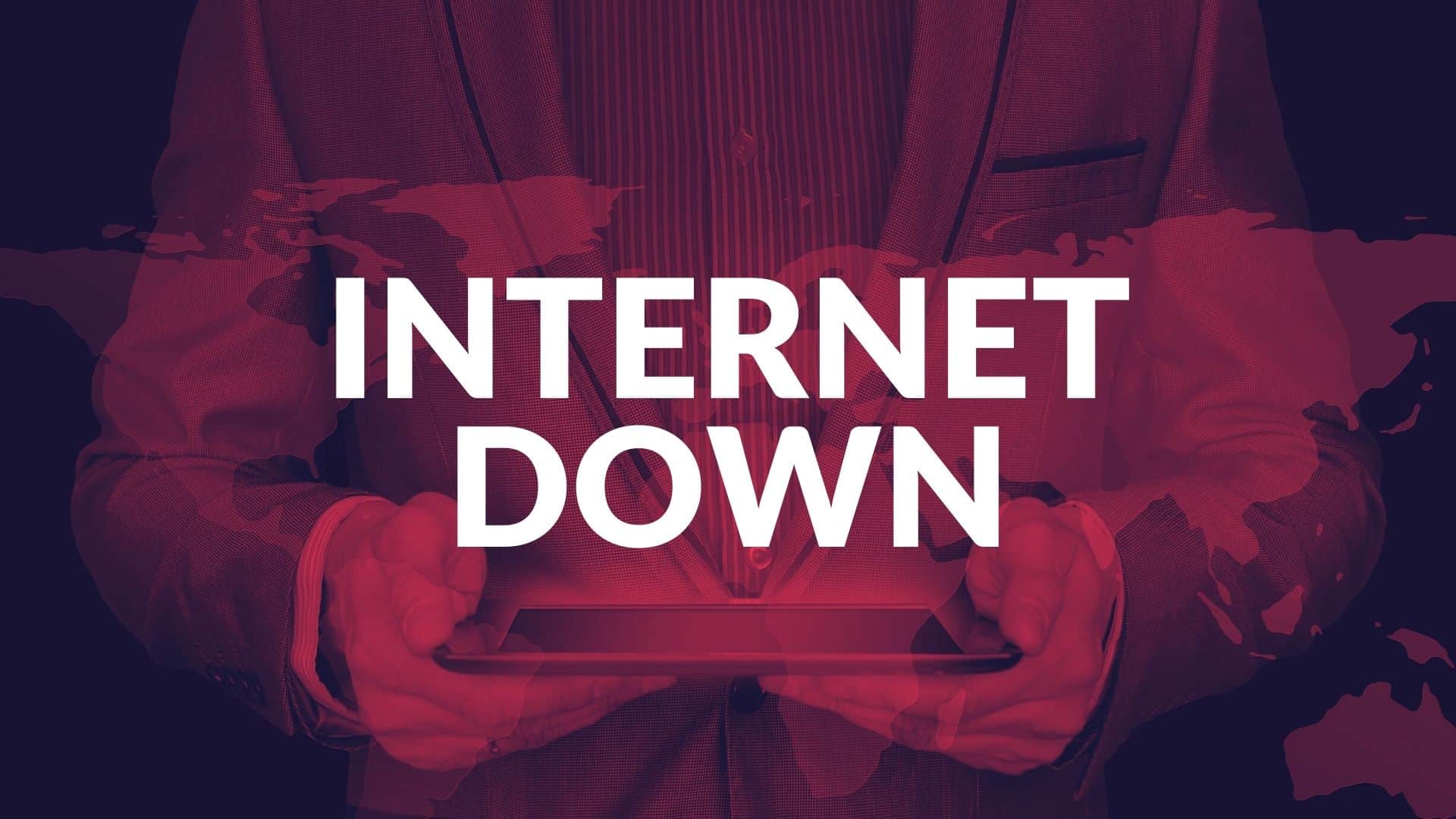 internet down