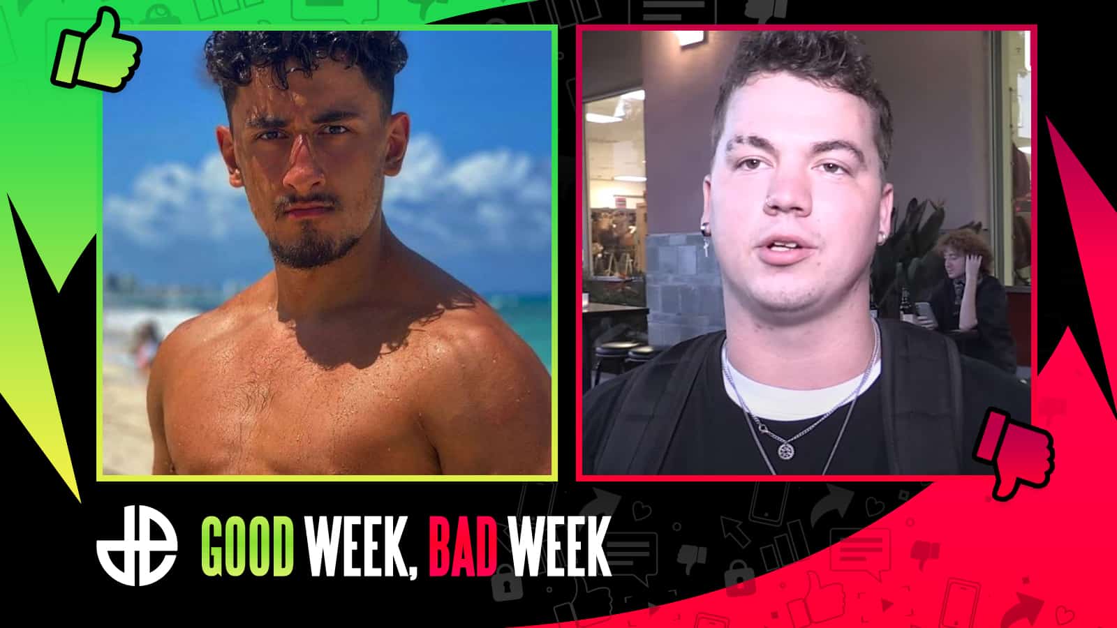 AnEsonGib and Taylor Caniff in Good Week Bad Week template