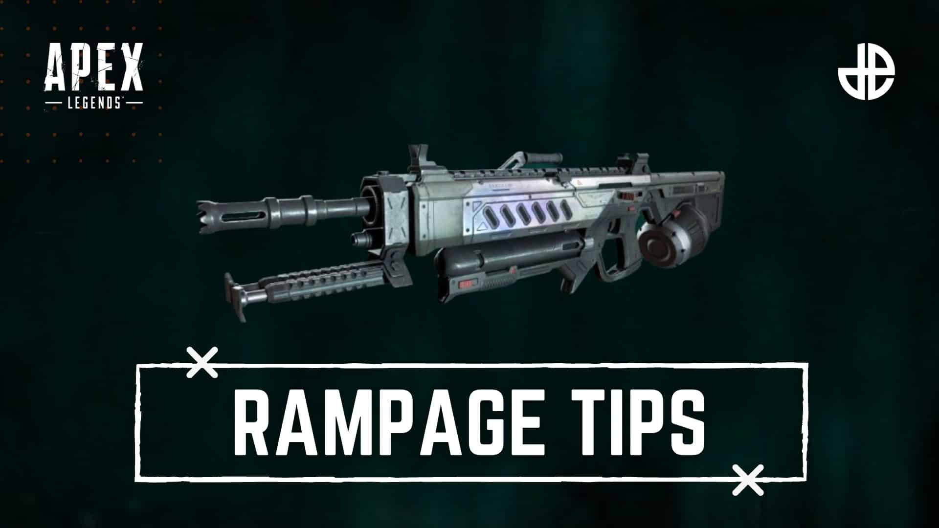 Rampage LMG Apex Legends guide