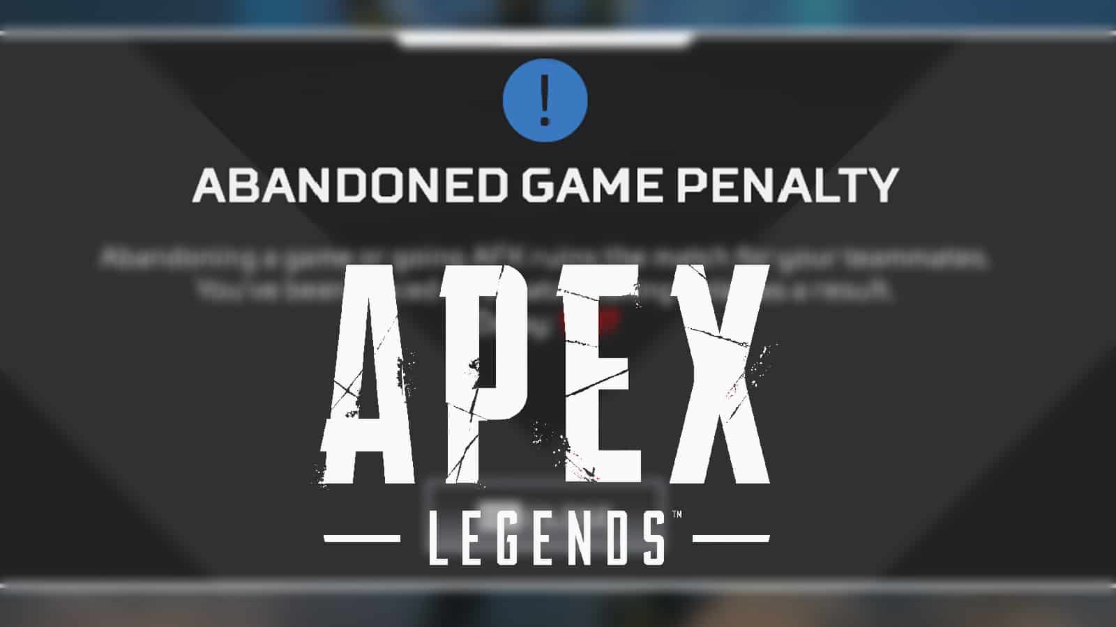 Apex Legends leaver penalty
