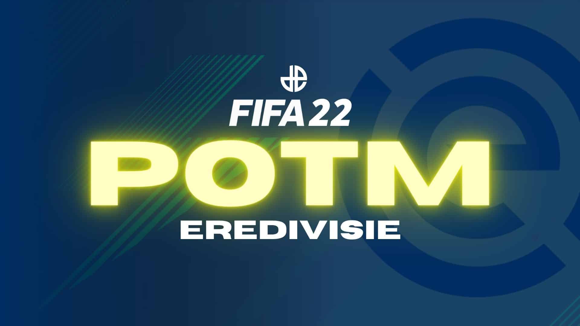 FIFA 22 Eredivisie POTM guide
