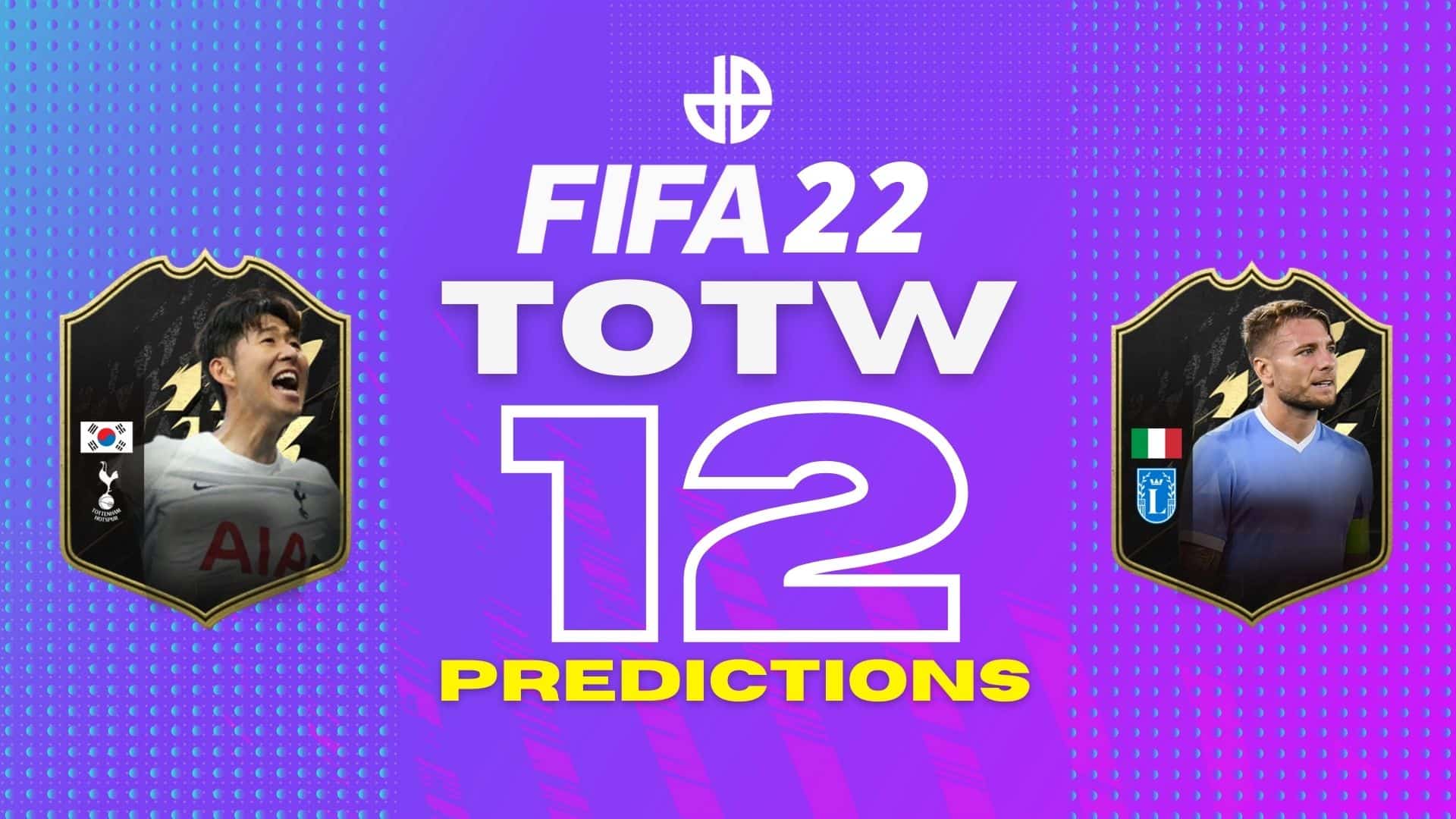 FIFA 22 TOTW 12 predictions with Son and immobile cards