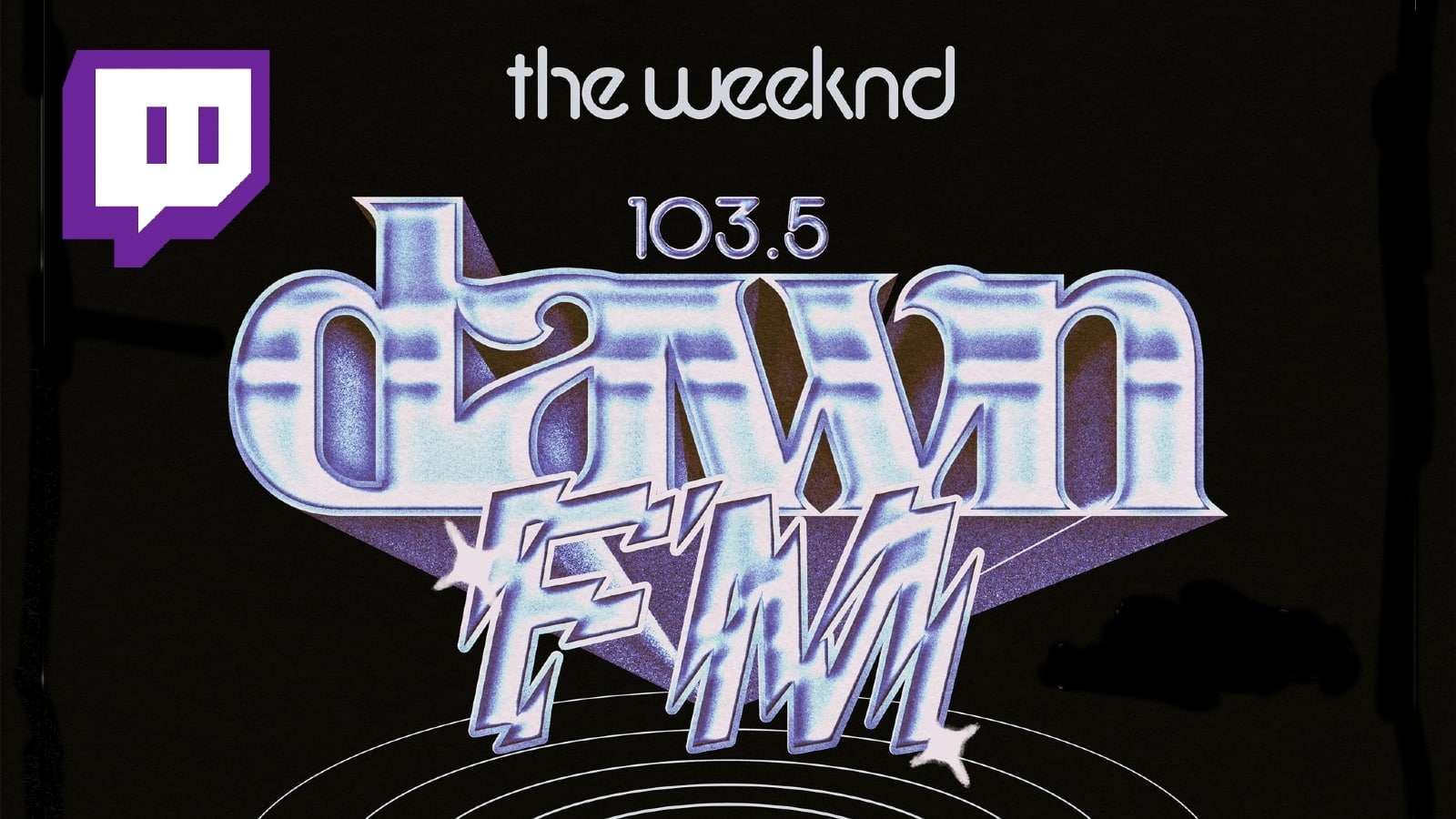 the weeknd dawn fm stream logo with twitch logo