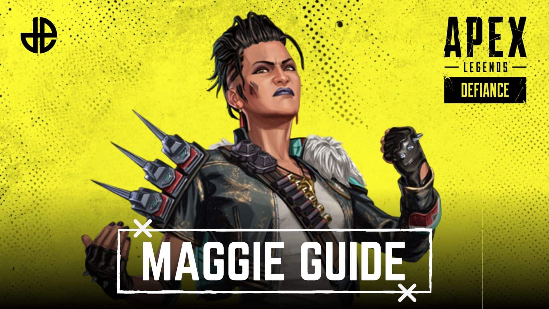 Maggie Guide Apex Legends