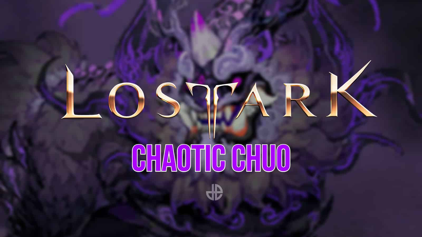 lost ark chaotic chuo guide image location spawn rate rewards