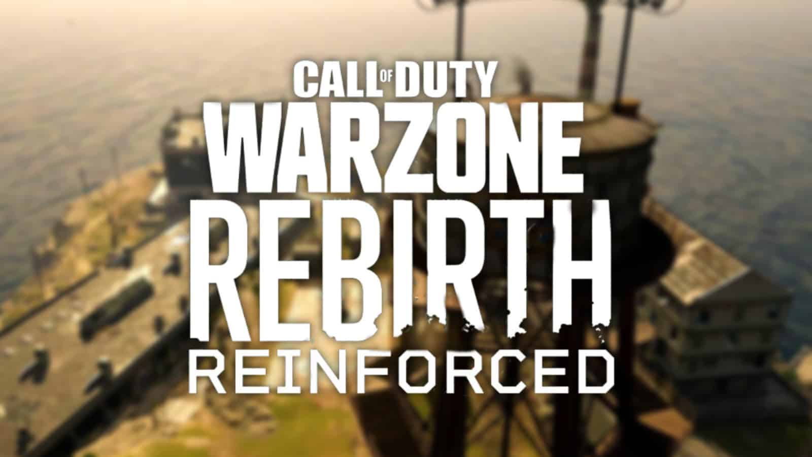 Warzone teaser reveals Rebirth Reinforced map changes Stronghold, Boat, more