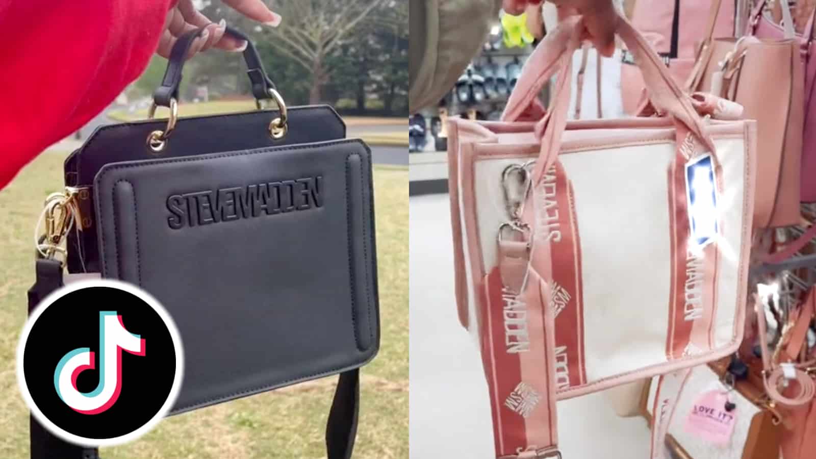 Black and pink Steve Madden bags next to the TikTok logo