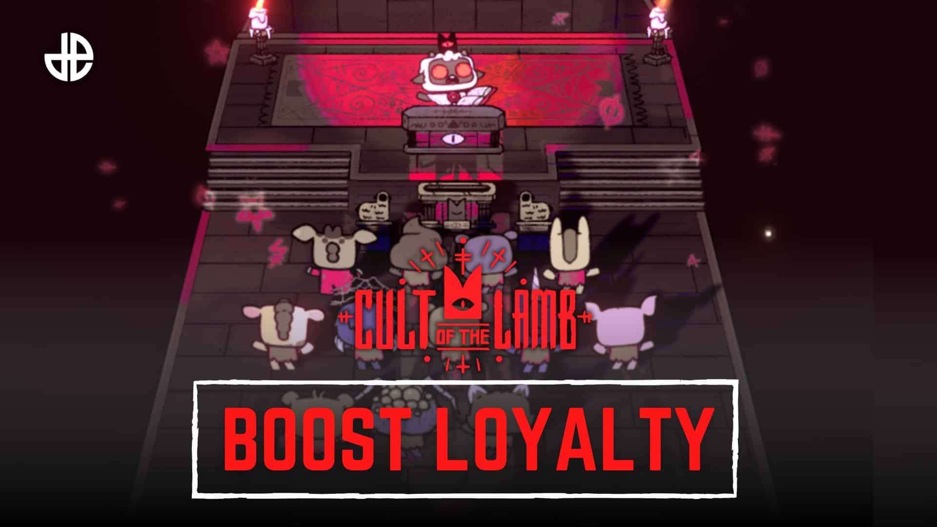 Boost follower loyalty in Cult of the Lamb