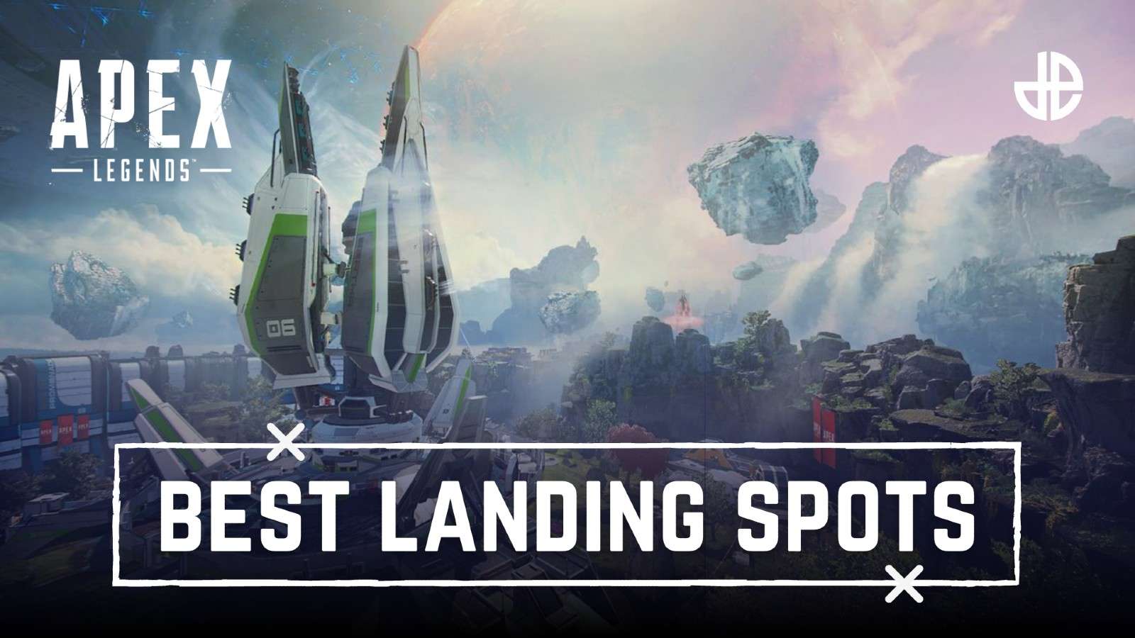 Best Landing Spots Apex Legends