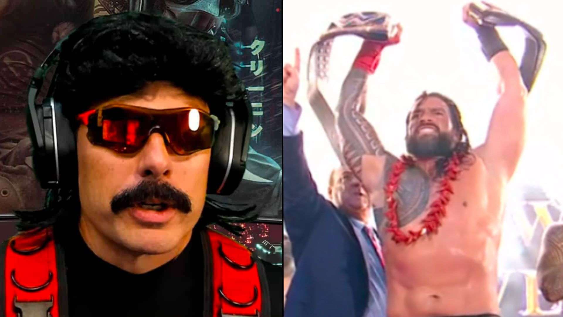 Dr Disrespect talking to camera with WWE roman reigns holding two title belts a loft
