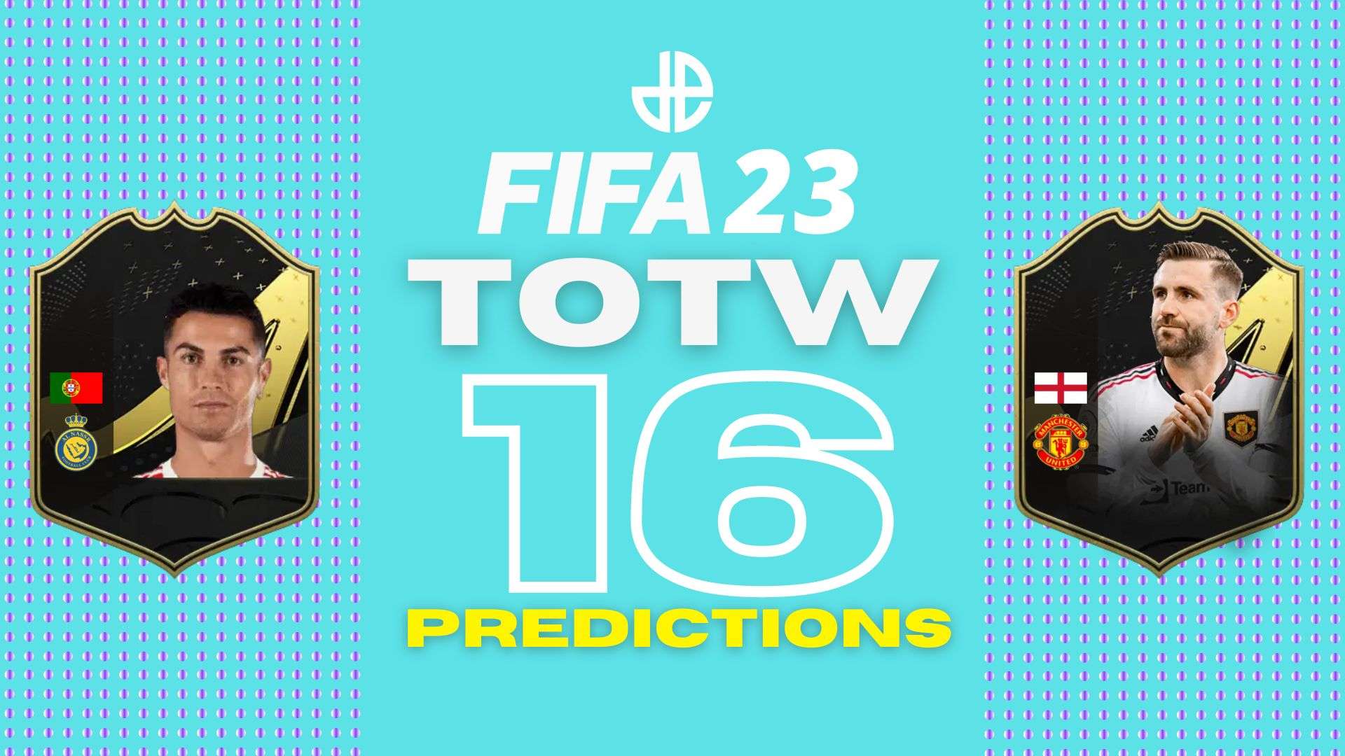 Fifa 23 team of the week 16 predictions with ronaldo and shaw cards