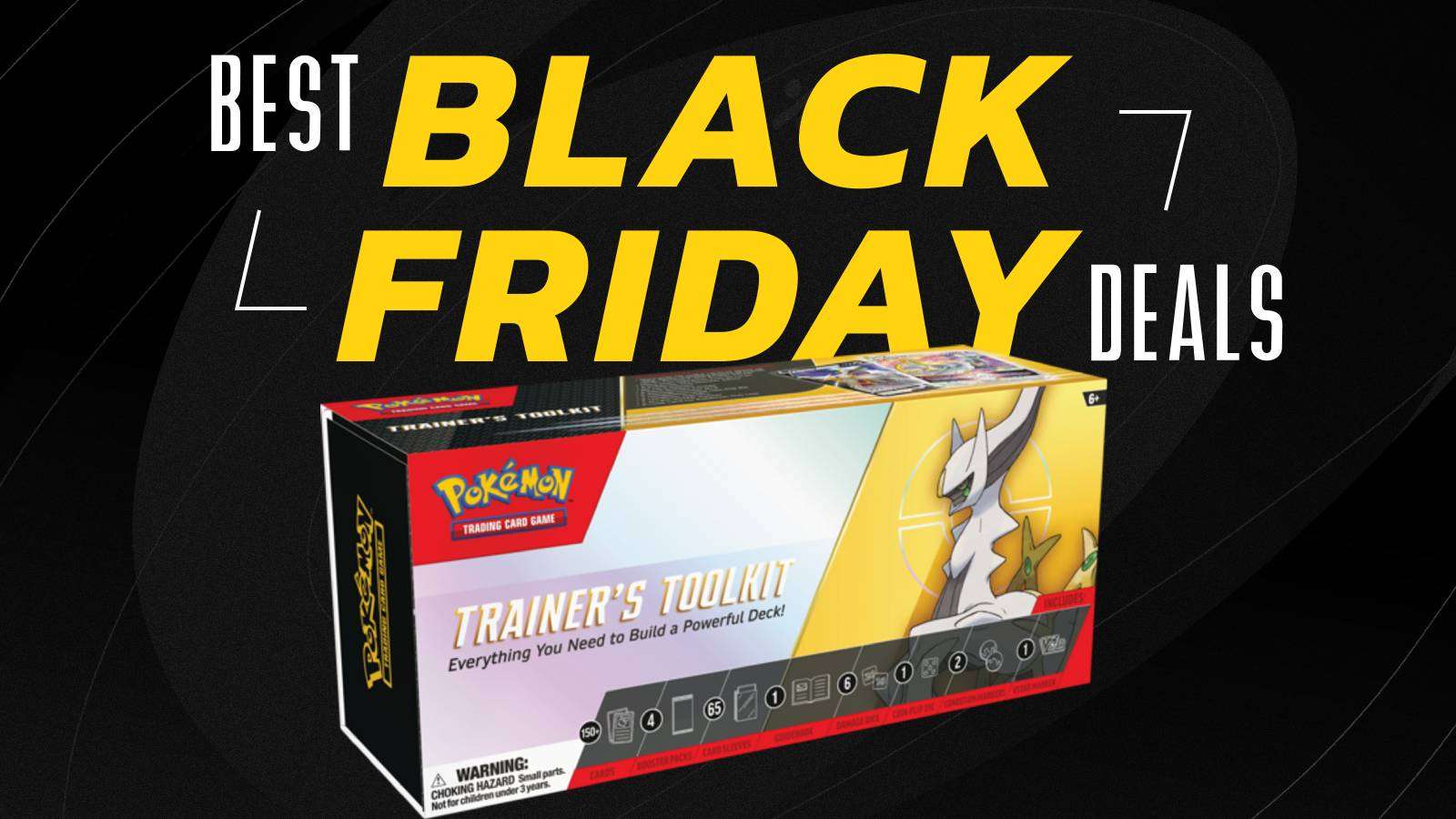 The Pokemon TCG Trainers Toolkit 2023 is featured below text reading Best Black Friday Deals 2023