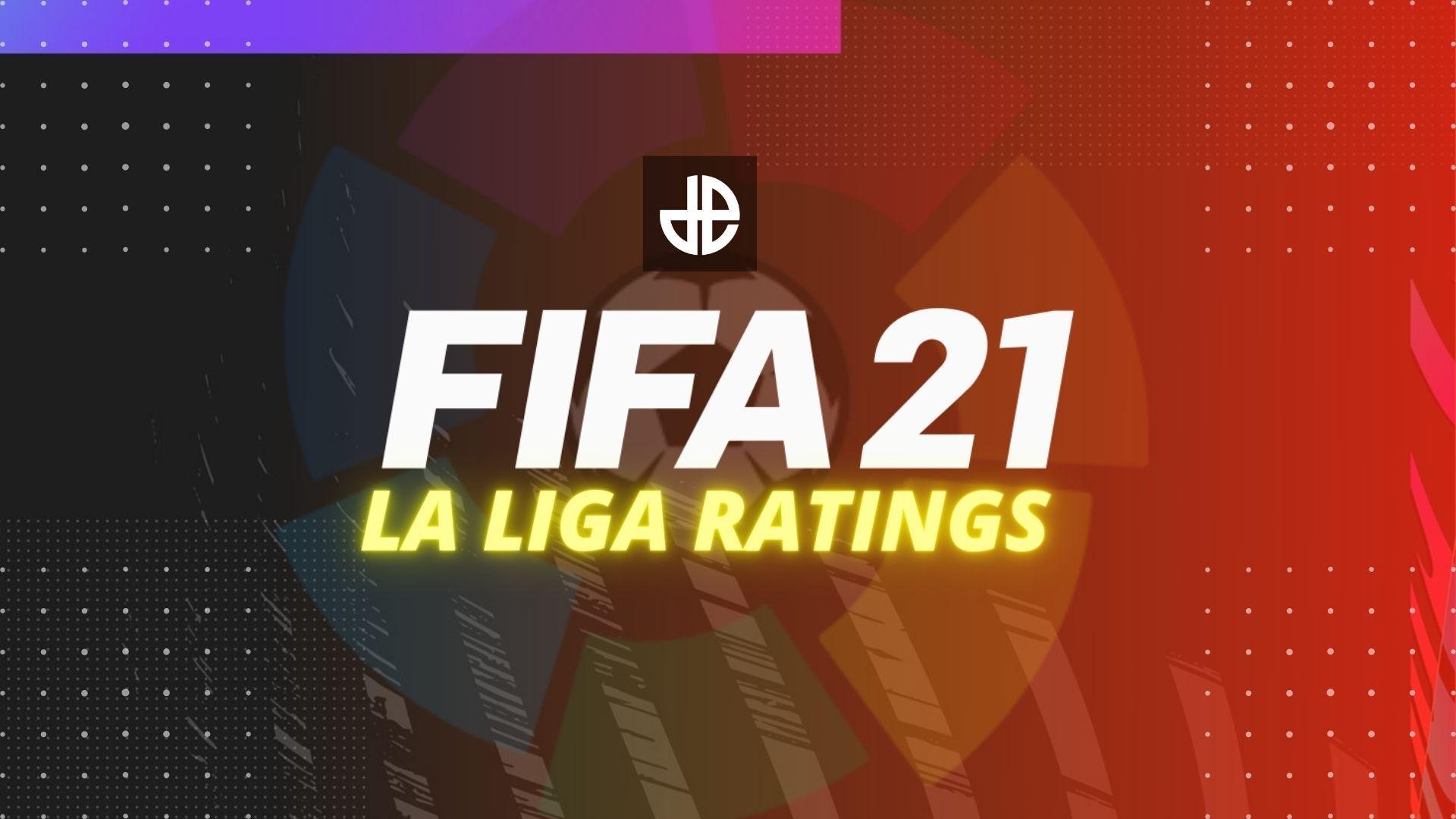 FIFA 21 La Liga ratings