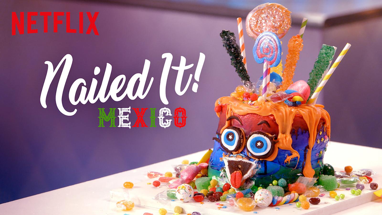 Title Card for Nailed It! Mexico