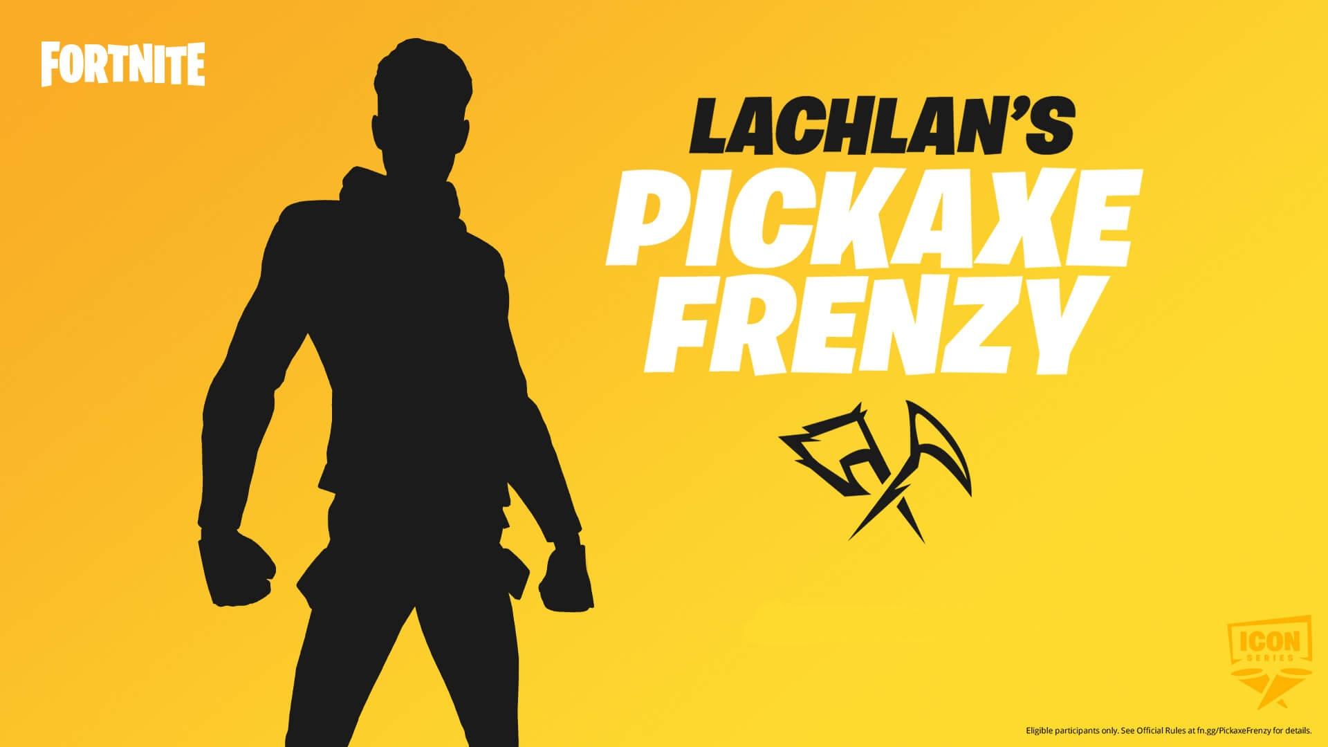 Fortnite Lachlan Pickaxe Frenzy tournament early access new skin
