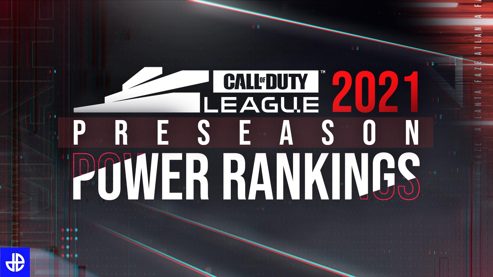 Call of Duty League 2021 preseason power rankings