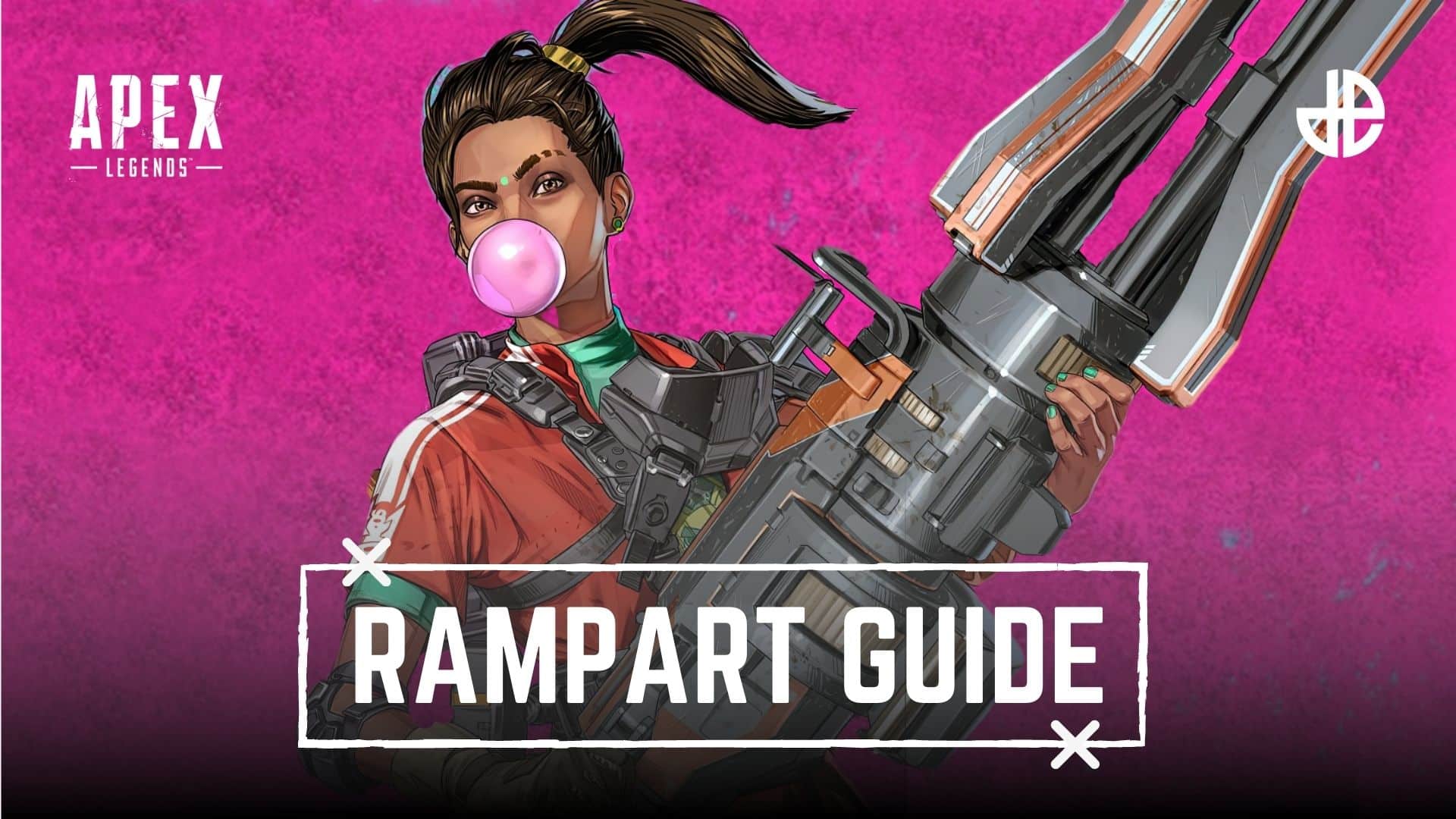 Rampart Apex guide