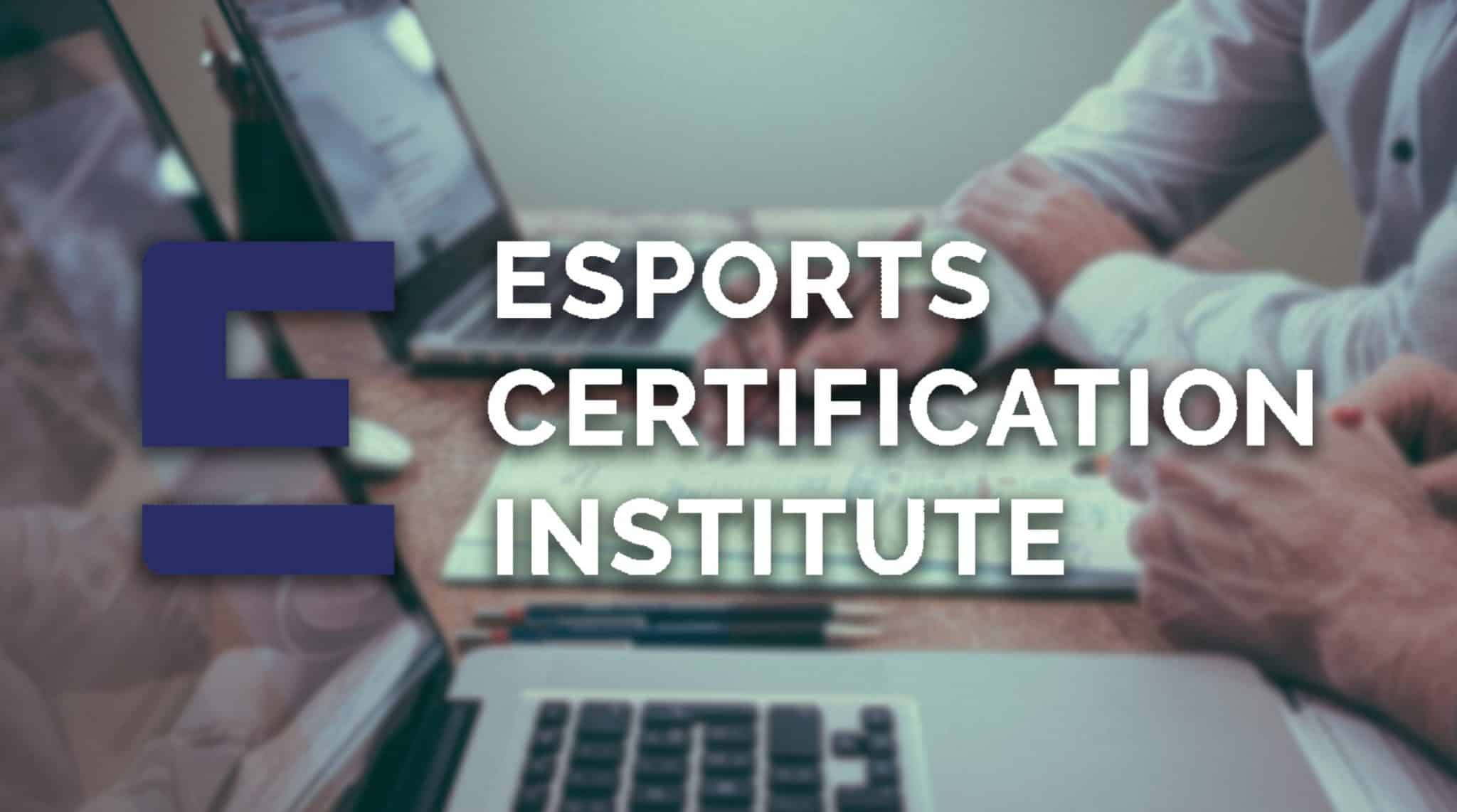 Esports Certification Institute