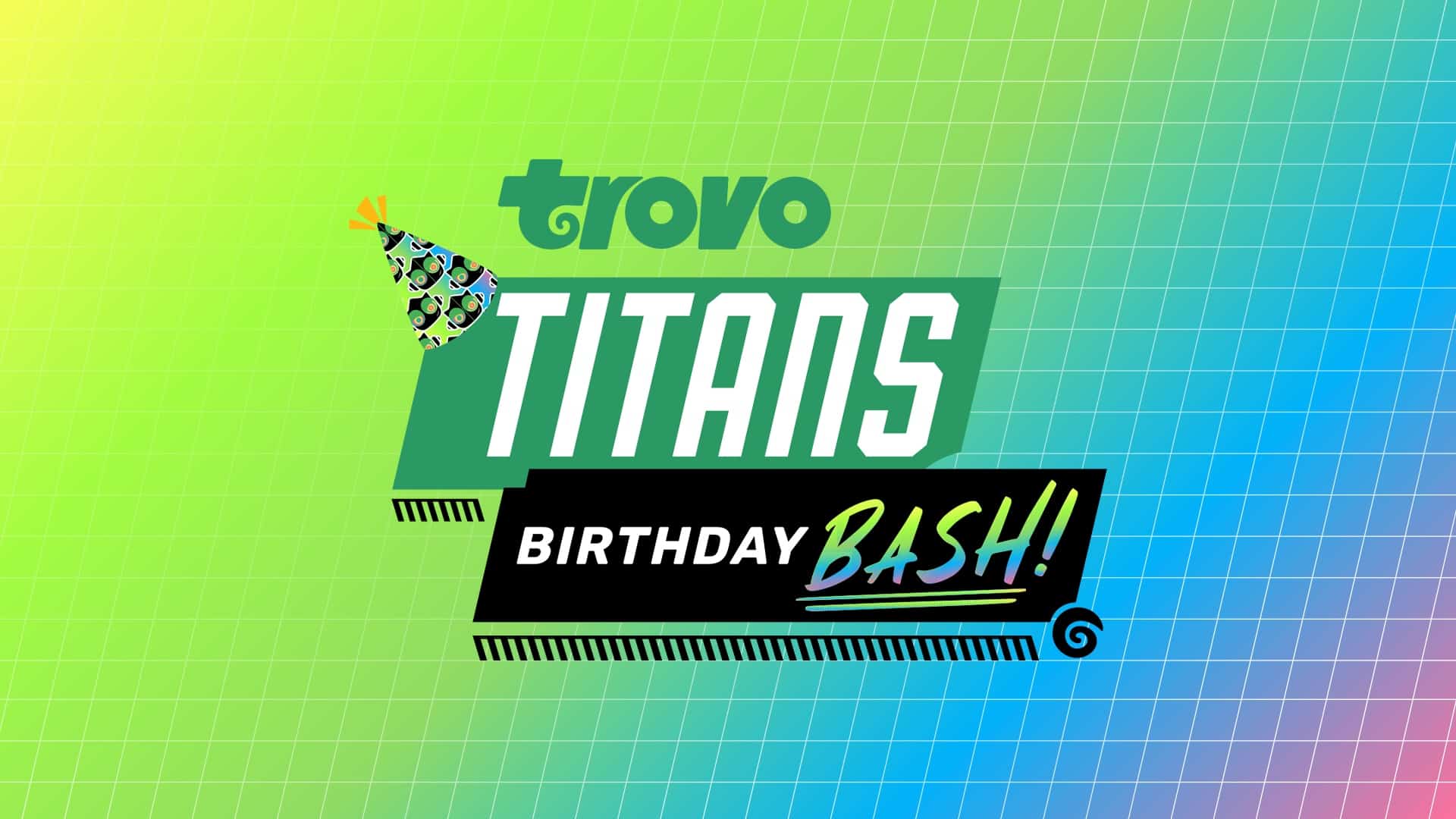 Trovo Titans Birthday Bash