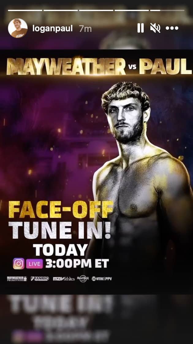 Logan Paul Instagram story about Floyd Mayweather face off
