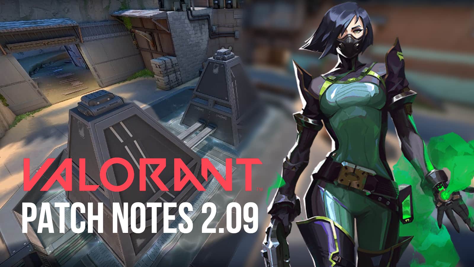 Valorant patch Notes 2.09