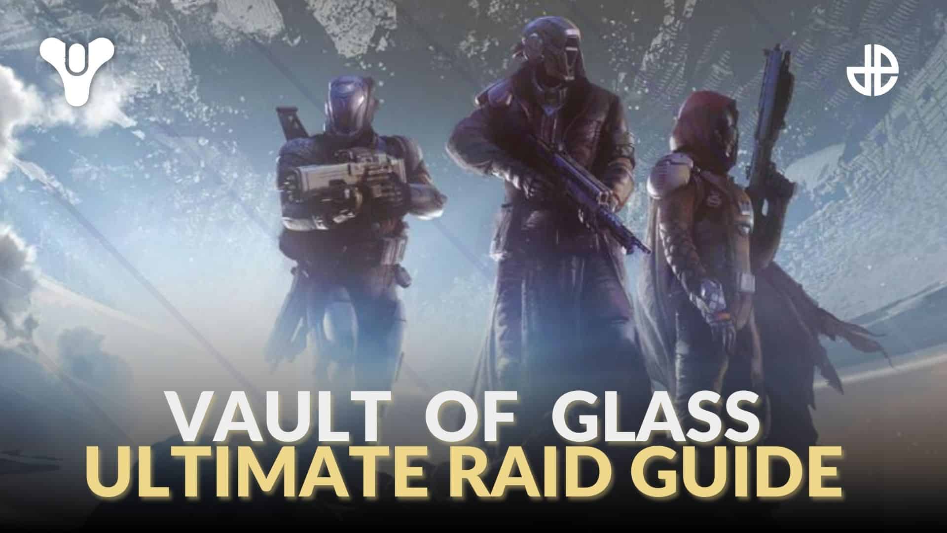 Destiny 2 Vault of Glass raid guide walkthrough.