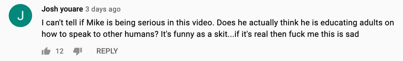Comment under Mike Majlak YouTuber video
